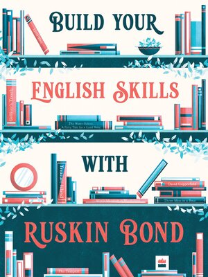 cover image of BUILD YOUR ENGLISH SKILLS WITH RUSKIN BOND